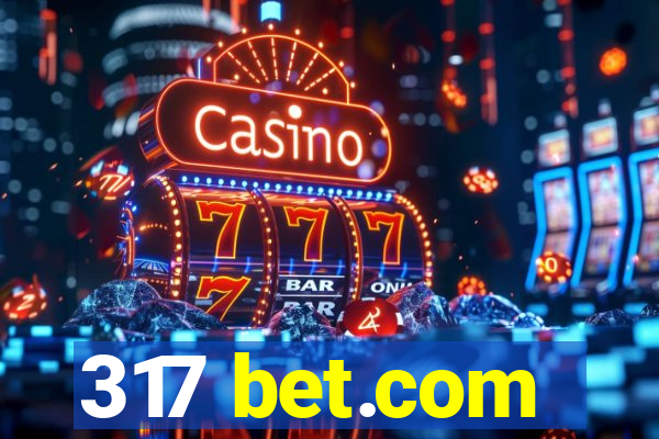 317 bet.com